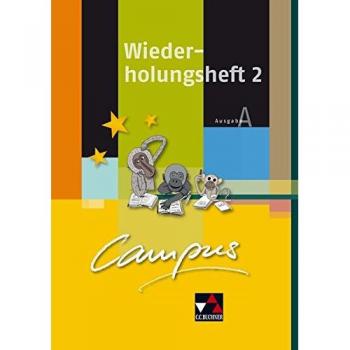 Campus A Palette. Wiederholungsheft 2. Zu den Lektionen Campus A 15-25