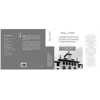 Administración local. Estudios en homenaje a angel ballesteros