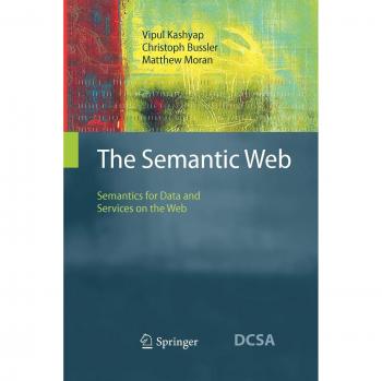 The Semantic Web: Semantics for Data and Services on the Web