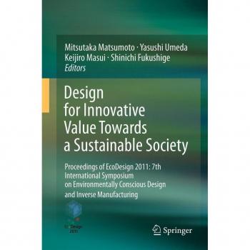 Design for Innovative Value Towards a Sustainable Society
