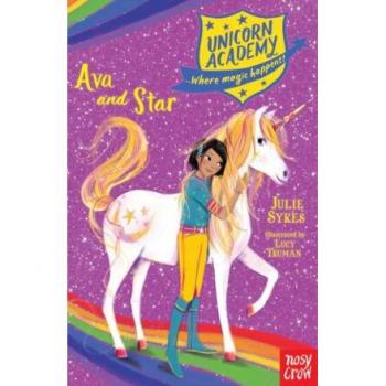 Unicorn Academy: Ava and Star Book