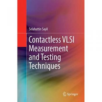 Contactless VLSI Measurement and Testing Techniques, Fachbücher von Selahattin Sayil