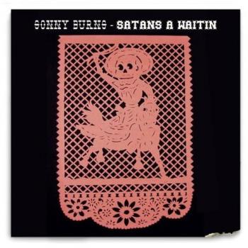 Satan's a Waitin'