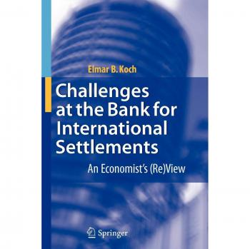 Challenges at the Bank for International Settlements