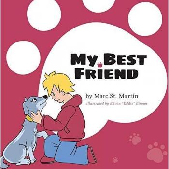 My Best Friend by Marc St Martin