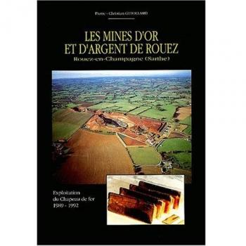 Les mines d'or et d'argent de Rouez