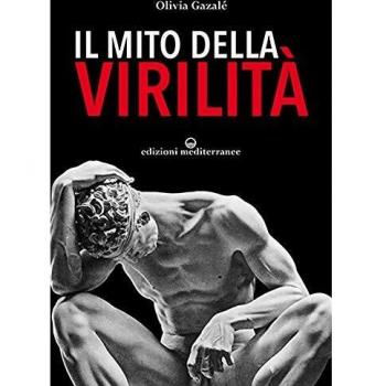 Il Mito della VirilitÃ 