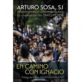 En camino con Ignacio: Prólogo del la Hna. Jolanta Kafka: 172
