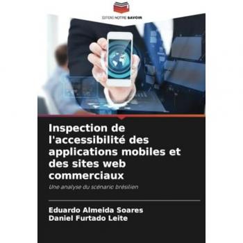 Almeida Soares, Eduardo: Inspection de l'accessibilité des applications mobiles et des sites web commerciaux
