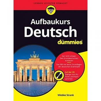 Aufbaukurs Deutsch für Dummies