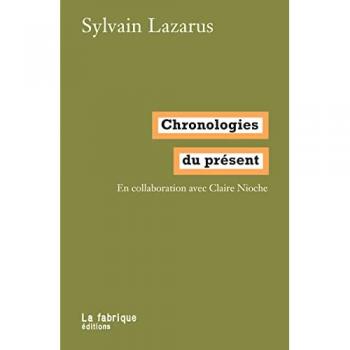 Chronologies du présent: En collaboration avec Claire Nioche