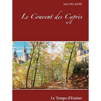 Le couvent des cyprès