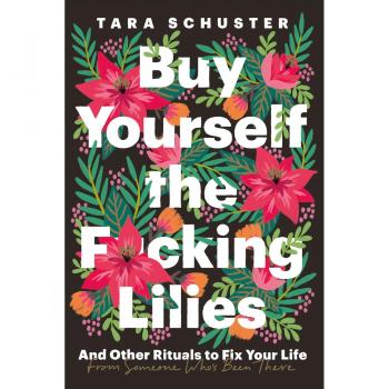 Buy Yourself the F*cking Lilies