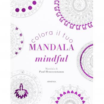 Colora il tuo mandala mindful