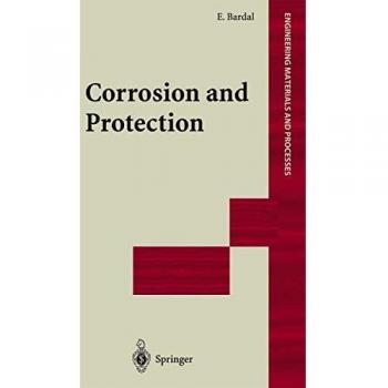 Corrosion and Protection