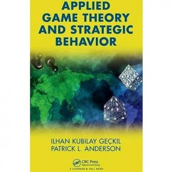 Applied Game Theory and Strategic Behavior