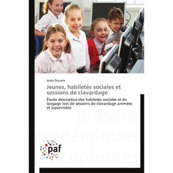 Jeunes, habiletés sociales et sessions de clavardage