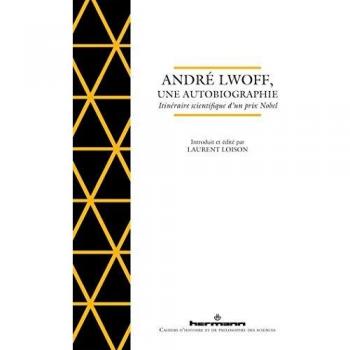 André Lwoff, une autobiographie