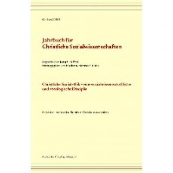 Jahrbuch für Christliche Sozialwissenschaften 2022, Band 63