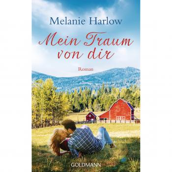 Mein Traum von dir: Roman