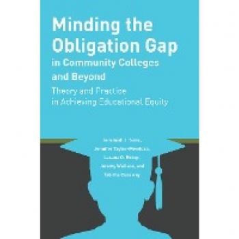 Taylor-Mendoza, Jennifer: Minding the Obligation Gap in Community Colleges and Beyond