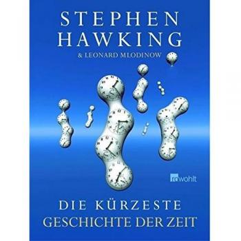 Die kürzeste Geschichte der Zeit