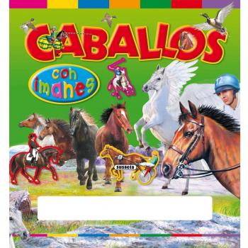 Con Imanes. Caballos con imanes
