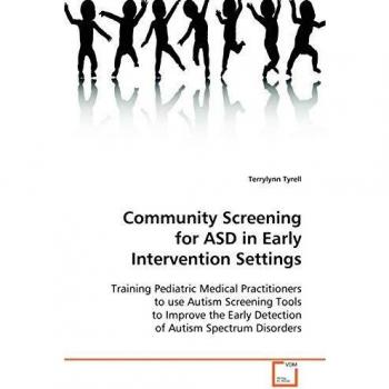 Community Screening for Asd in Early Intervention Settings