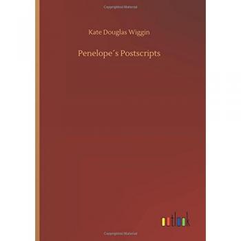 Penelope´s Postscripts