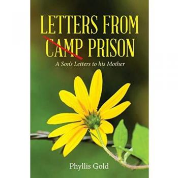 LETTERS FROM CAMP PRISON: A Son's Letters to his Mother