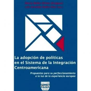 Adopción de políticas en el sistema de la integración centro