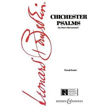 Chichester Psalms: In Three Movements. Knabenstimme, Gemischter Chor (Satb) Und Orchester, Oder Sopran, Gemischter Chor (Satb), Harfe, Orgel Und Schlagzeug. Klavierauszug.