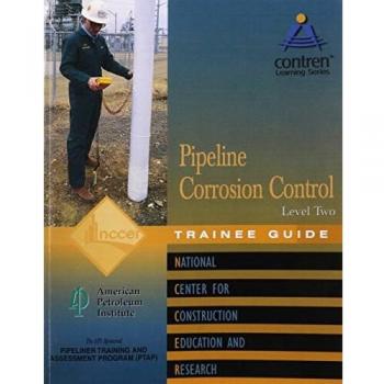 Pipeline Corrosion Control Level 2 Trainee Guide, Paperback