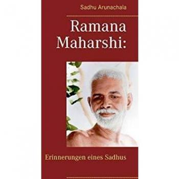 Ramana Maharshi: Erinnerungen eines Sadhus