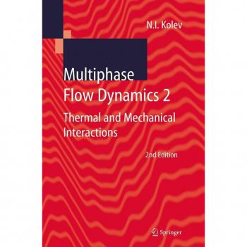 Multiphase Flow Dynamics 2