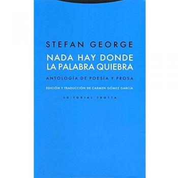Nada Hay Donde La Palabra Quiebra
