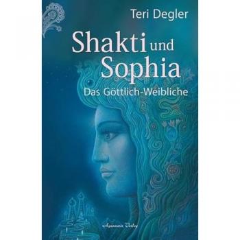 Shakti und Sophia