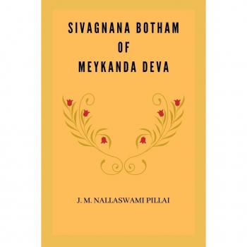 Sivagnana Botham of Meykanda Deva