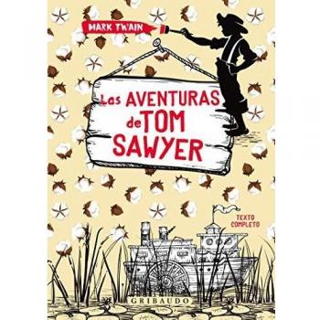 Las Aventuras De Tom Sawyer