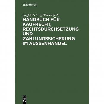 Vitalsource Technologies, Inc. Handbuch f?r Kaufrecht, Rechtsdurchsetzung und Zahlungssicherung im Au?enhandel