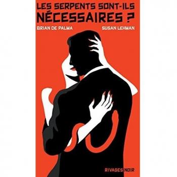 Les Serpents Sont-Ils Nécessaires ?