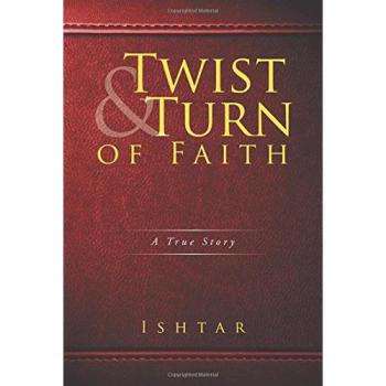 Twist & Turn of Faith: A True Story