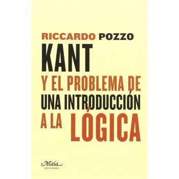 Kant y el problema de una introducción a la lógica (Bolsillo) (Tapa blanda).