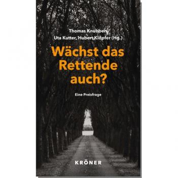 Thomas Knubben Wächst Das Rettende Auch?: Eine Preisfrage
