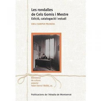 Les rondalles de Cels Gomis i Mestre: Edició, catalogació i estudi (Tapa blanda).
