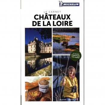 LE CARNET DES CHATEAUX DE LA LOIRE