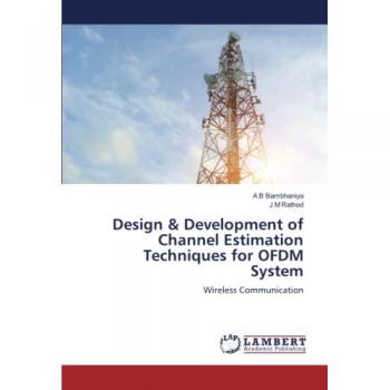 Design & Development of Channel Estimation Techniques for OFDM System: Wireless Communication