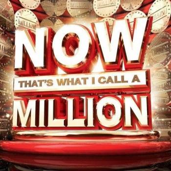 Now That's What I Call a Million