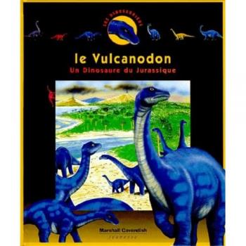 Tony Gibbons Le Vulcanodon. Un Dinosaure Du Jurassique