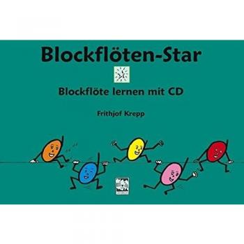 Blockflöten-Star: Blockflöte lernen mit CD